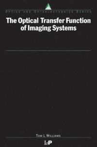 bokomslag The Optical Transfer Function of Imaging Systems