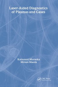 bokomslag Laser-Aided Diagnostics of Plasmas and Gases
