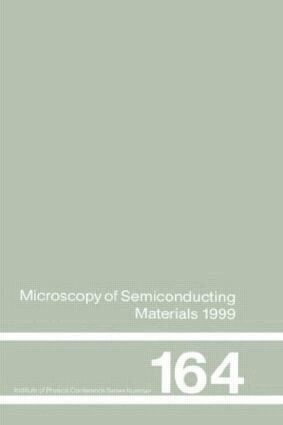 A.G Cullis, R Beanland - Microscopy of Semiconducting Materials, Inbunden