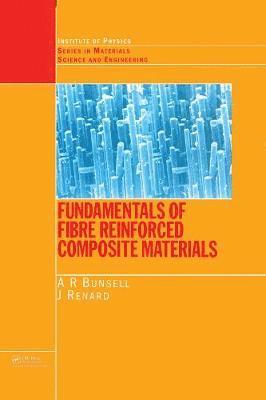 Fundamentals of Fibre Reinforced Composite Materials 1