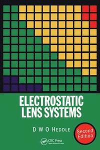 bokomslag Electrostatic Lens Systems, 2nd edition