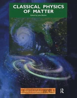 Classical Physics of Matter 1