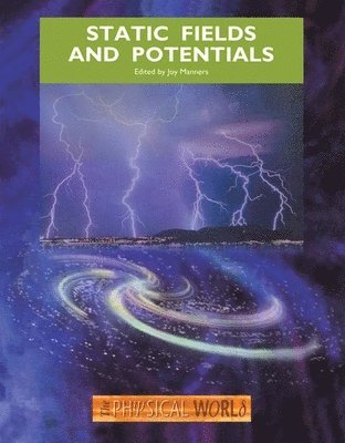 Static Fields and Potentials 1