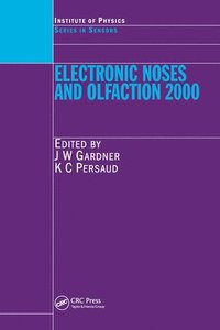 bokomslag Electronic Noses and Olfaction 2000