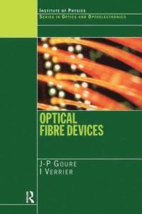 bokomslag Optical Fibre Devices