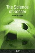 bokomslag The Science of Soccer