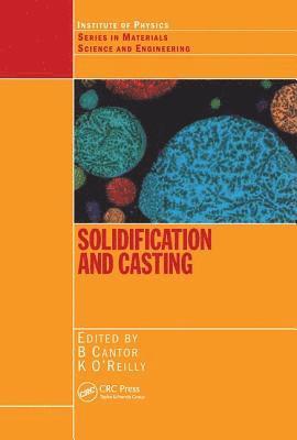 Solidification and Casting: 1