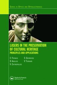 bokomslag Lasers in the Preservation of Cultural Heritage