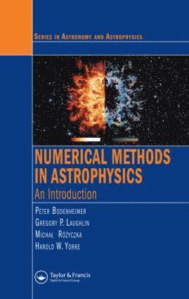 bokomslag Numerical Methods in Astrophysics