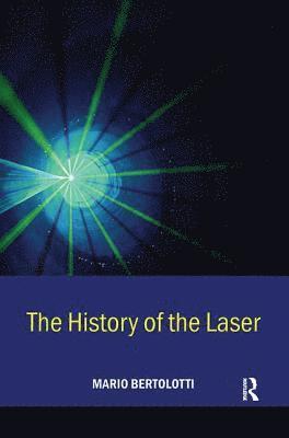 History of the Laser