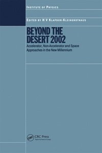bokomslag Beyond the Desert 2002