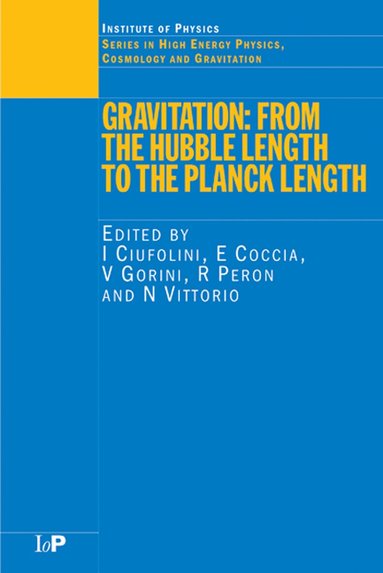 I. Ciufolini, E. Coccia, V. Gorini, N. Vittorio, R. Peron - Gravitation, Inbunden