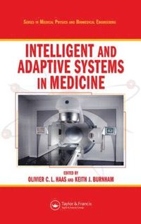 bokomslag Intelligent and Adaptive Systems in Medicine