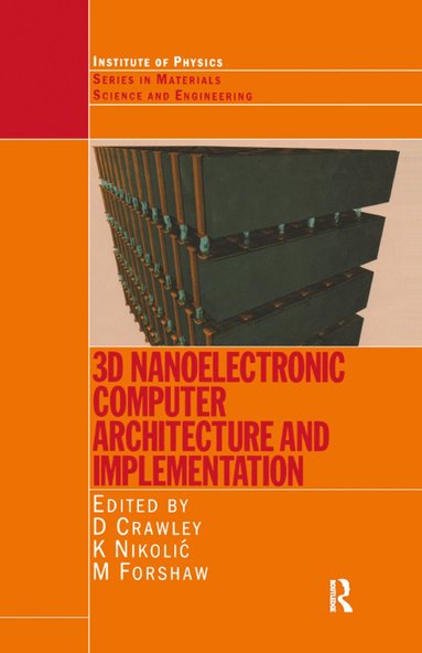 bokomslag 3D Nanoelectronic Computer Architecture and Implementation