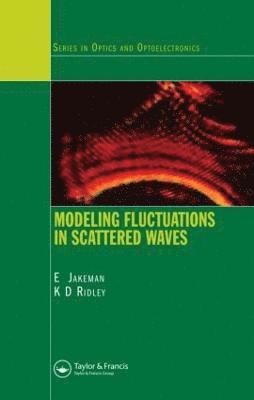 Modeling Fluctuations in Scattered Waves 1