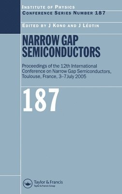 Junichiro Kono, Jean Leotin - Narrow Gap Semiconductors, Inbunden