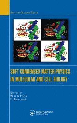Soft Condensed Matter Physics in Molecular and Cell Biology 1