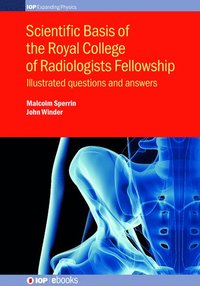 bokomslag Scientific Basis of the Royal College of Radiologists Fellowship