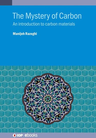 Manijeh Razeghi - Mystery of Carbon, Inbunden