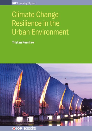 bokomslag Climate Change Resilience in the Urban Environment