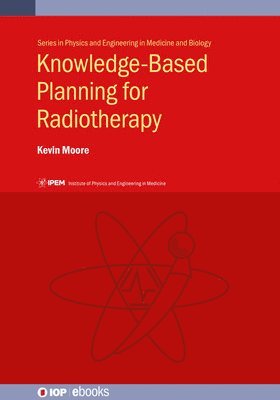 Knowledge-Based Planning for Radiotherapy 1