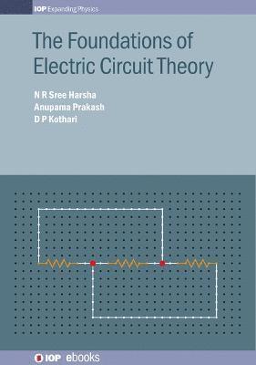 The Foundations of Electric Circuit Theory 1