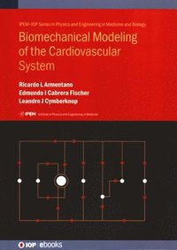 bokomslag Biomechanical Modeling of the Cardiovascular System