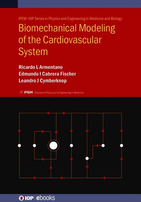 Biomechanical Modeling of the Cardiovascular System