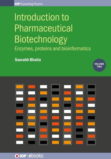 Saurabh Bhatia - Introduction to Pharmaceutical Biotechnology, Volume 2, Inbunden