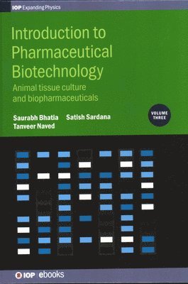 Introduction to Pharmaceutical Biotechnology, Volume 3 1