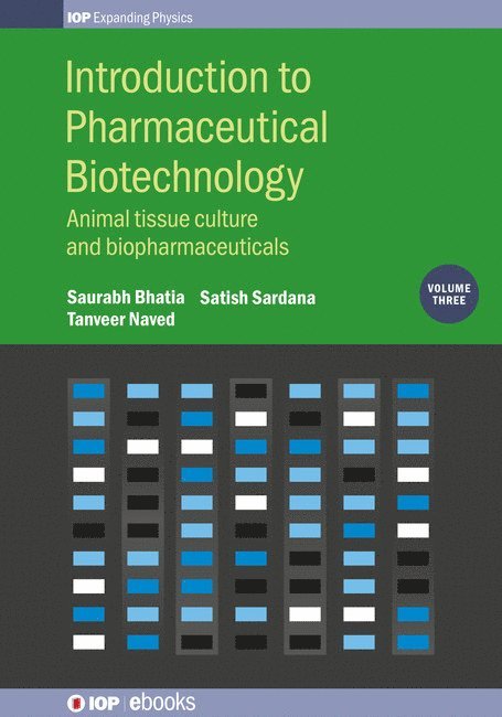 Introduction to Pharmaceutical Biotechnology, Volume 3 1