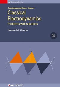 bokomslag Classical Electrodynamics: Problems with solutions