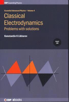 bokomslag Classical Electrodynamics: Problems with solutions