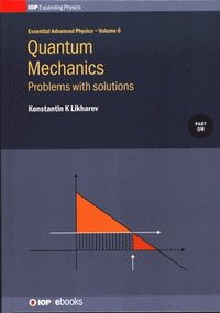 bokomslag Quantum Mechanics: Problems with solutions