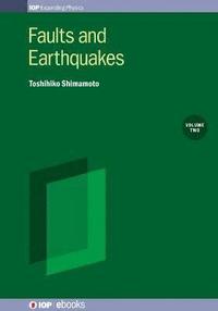 bokomslag Faults and Earthquakes, Volume 2