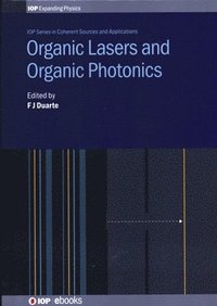 bokomslag Organic Lasers and Organic Photonics