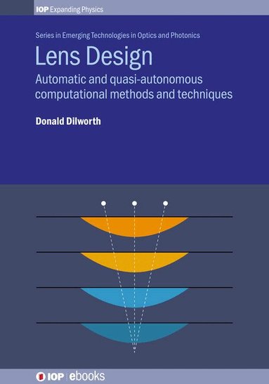 Donald Dilworth - Lens Design, Inbunden