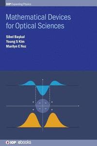 bokomslag Mathematical Devices for Optical Sciences