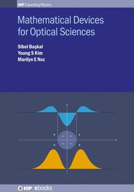 Mathematical Devices for Optical Sciences 1