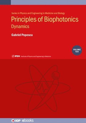 bokomslag Principles of Biophotonics, Volume 10