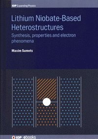 bokomslag Lithium Niobate-Based Heterostructures