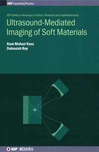 bokomslag Ultrasound-Mediated Imaging of Soft Materials