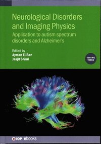 bokomslag Neurological Disorders and Imaging Physics, Volume 3