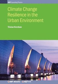 bokomslag Climate Change Resilience in the Urban Environment