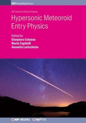 Hypersonic Meteoroid Entry Physics 1