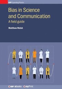 bokomslag Bias in Science and Communication