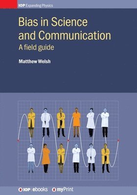 bokomslag Bias in Science and Communication