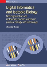 bokomslag Digital Informatics and Isotopic Biology