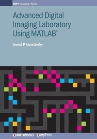 bokomslag Advanced Digital Imaging Laboratory Using MATLAB(R)