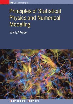 bokomslag Principles of Statistical Physics and Numerical Modeling